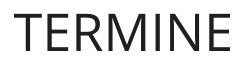 TERMINE