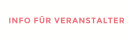 INFO FR VERANSTALTER