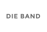 DIE BAND